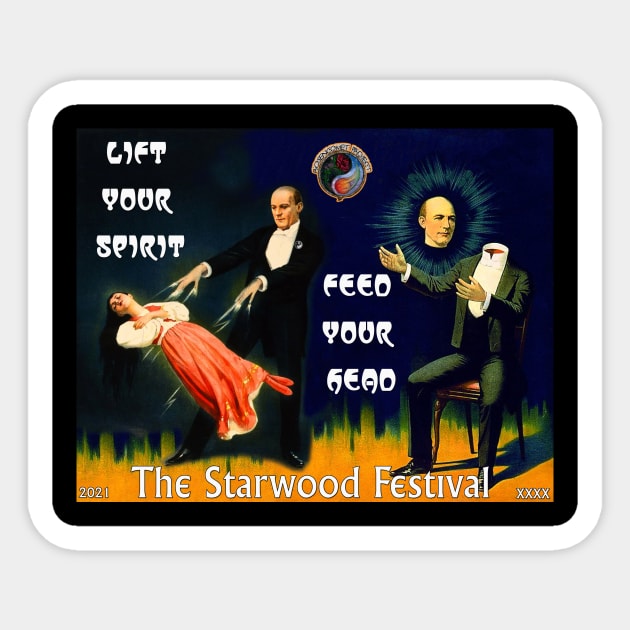 Lift Your Spirit, Feed Your Head @ The Starwood Festival Sticker by Starwood!